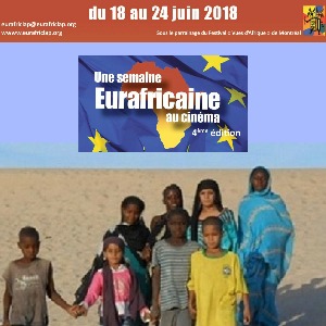 Le festival "Une semaine Eurafricaine au cinéma ", la 4ème édition du rendez du film africain et eurafricain cette année sur le thème : "Le droit à la mémoire".