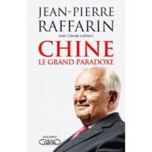 FRANCE : Coronavirus, Jean Pierre Raffarin, petit télégraphiste de Pékin