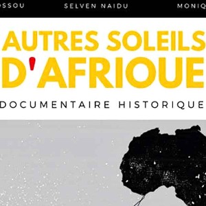 AFRIQUE 2050 CULTURE : Le Bénin et le Togo sur la liste des pays hôte des tournages de la série documentaire «Autres soleils d’Afrique»