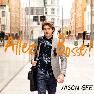 Musique - "Allez, Bosse !" de Jason Gee