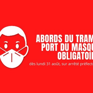 BEZONS : #MasquesObligatoires aux abords du TRAM