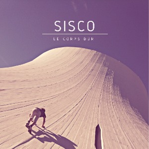 MUSIQUE : SISCO
