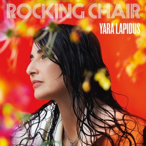 MUSIQUE :  Yara Lapidus, nouveau single Rocking Chair feat Thomas Monica
