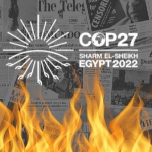 LA TERRE BRULE : La  COP27  est en chute libre une  perte médiatique