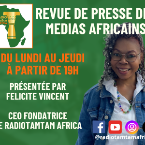 Introduction à la ©Revue de Presse Afrique du 11 septembre 2024 avec Félicité Amaneyâ Râ VINCENT
