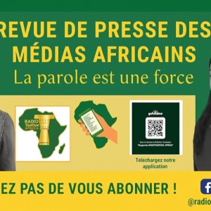 © Revue de presse des médias africains – 05 mai 2025
