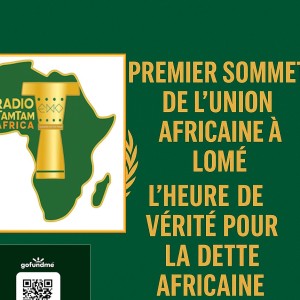 Premier sommet de l’Union africaine à Lomé : l’heure de vérité pour la dette africaine