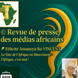 © Revue de presse des médias africains – 11 juin 2025