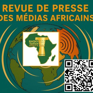 © Revue de presse des médias africains – 04 juillet 2025