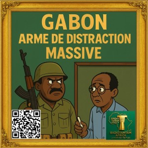  GABON – Quand la craie devient arme de distraction massive