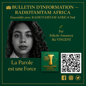 BULLETIN D’INFORMATION – RADIOTAMTAM AFRICA