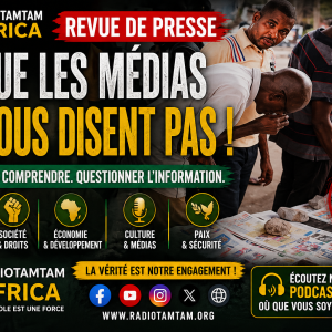 REVUE DE PRESSE DES MÉDIAS AFRICAINS
