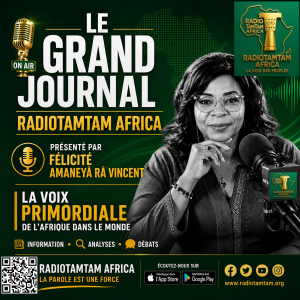LE GRAND JOURNAL – RADIOTAMTAM AFRICA