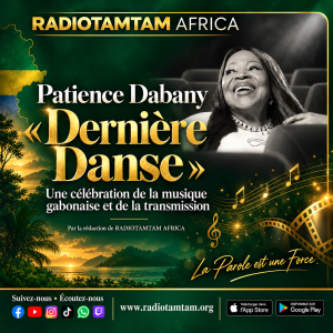 Patience Dabany : « Dernière Danse », une célébration de la musique gabonaise et de la transmission