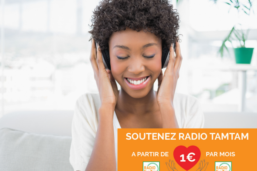 RADIOTAMTAM : Alors que le monde s'exprime ... devenez adhérent•e de RadioTamTam.