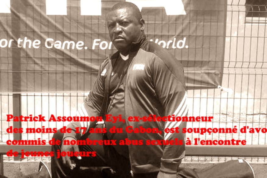 AFRIQUE2050 Gabon : Tsunami dans le football gabonais abus sexuels l'encontre de jeunes joueurs
