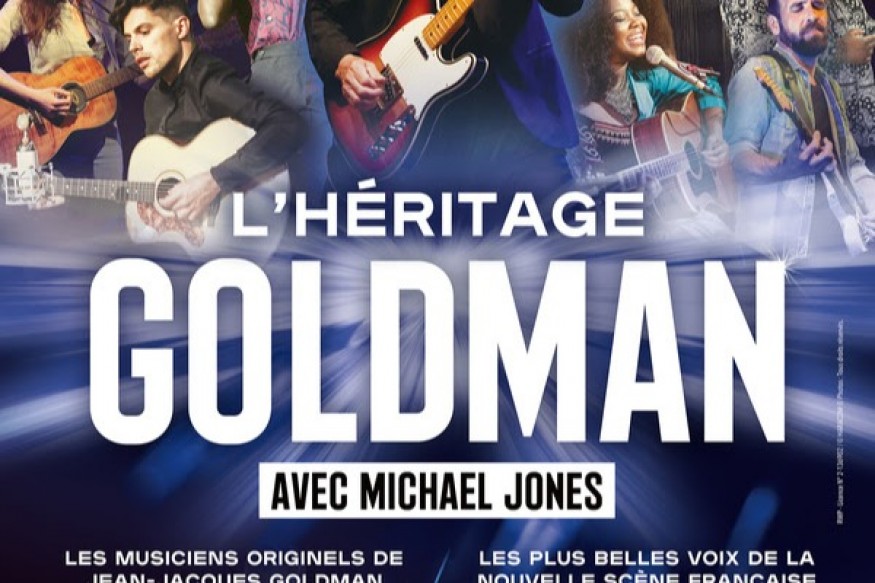 MUSIQUE : L'héritage Goldman le 26/09 au Dôme de Paris et en tournée