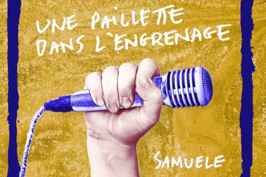 MUSIQUE : Samuele, nouvel album Une paillette dans l'engrenage