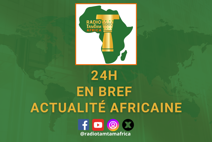 © Revue de presse actualités d’Afrique RADIOTAMTAM AFRICA, mercredi 10 juillet 2024.