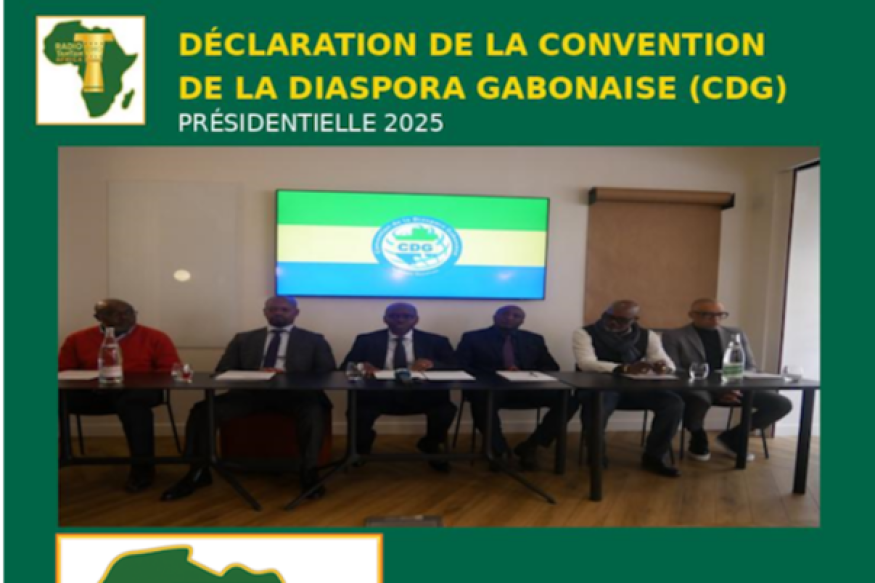 FRANCE : Déclaration de la Convention de la Diaspora Gabonaise (CDG) – Présidentielle 2025