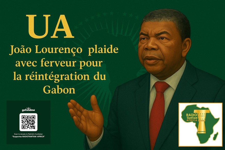 ANGOLA UA : João Lourenço défend avec ferveur la réintégration du Gabon