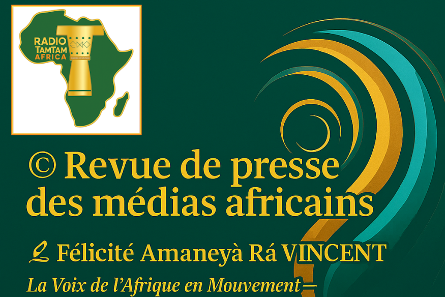 © Revue de presse des médias africains – 08 juillet 2025