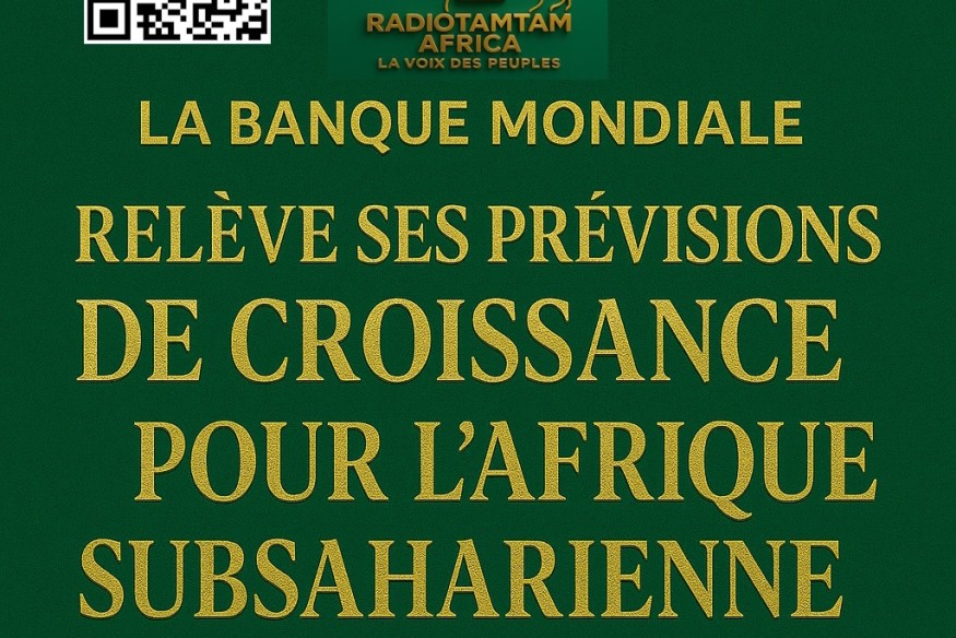 La Banque mondiale relève ses prévisions de croissance pour l'Afrique subsaharienne