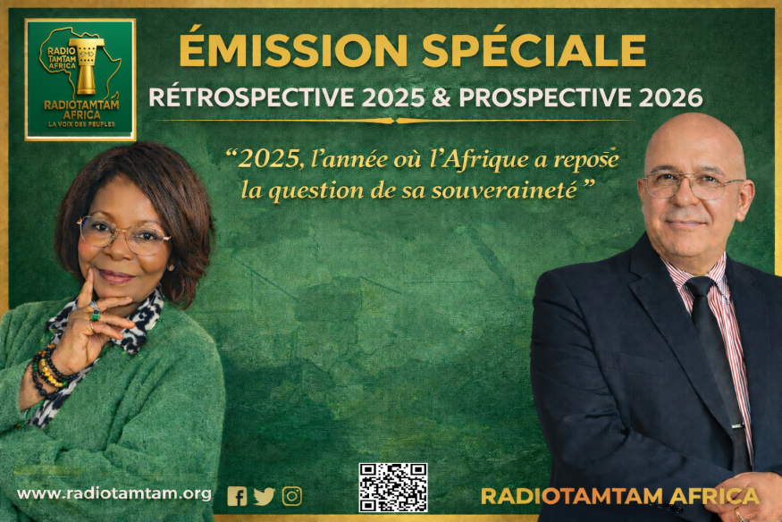 ÉMISSION SPÉCIALE – RÉTROSPECTIVE 2025 & PROSPECTIVE 2026