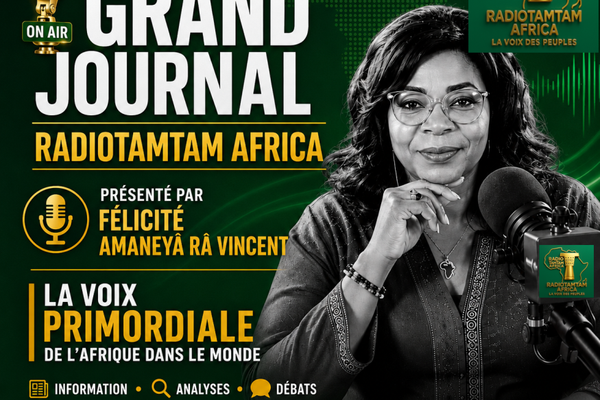 LE GRAND JOURNAL – RADIOTAMTAM AFRICA