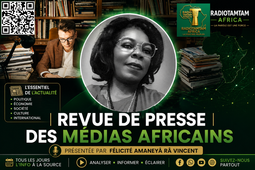 RADIOTAMTAM AFRICA REVUE DE PRESSE DES MÉDIAS AFRICAINS
