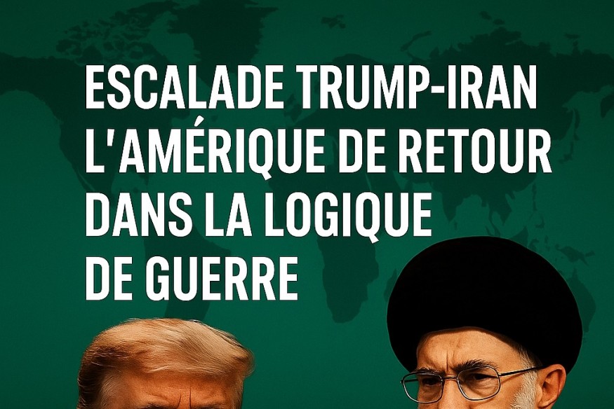 Trump menace l’Iran : l’escalade atteint un nouveau palier