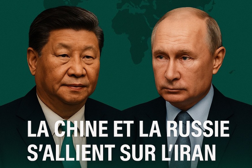 Chronique : La Chine et la Russie s’allient sur l’Iran