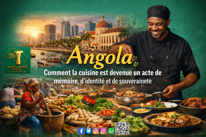 Cuisine angolaise : quand la gastronomie devient mémoire, identité et résistance