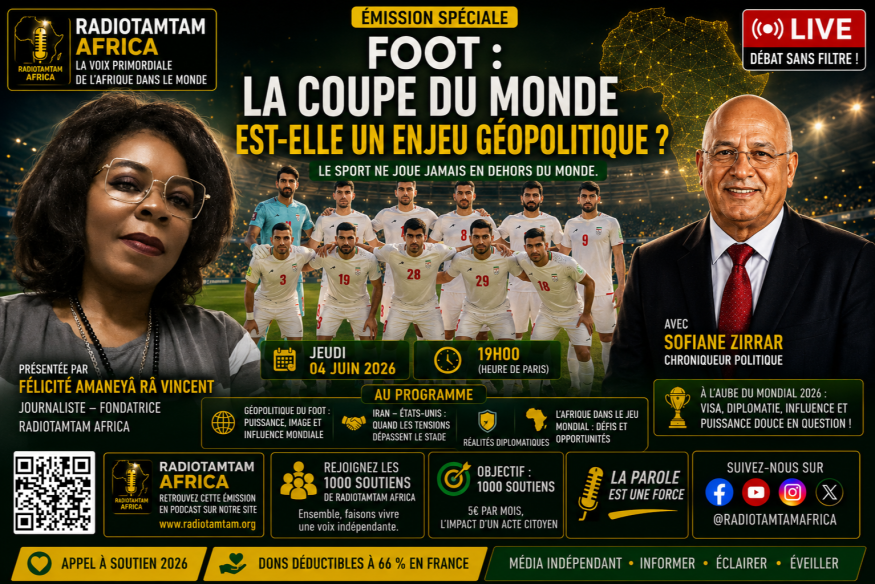 EMISSION : «Foot : La coupe du monde est-elle un enjeu géopolitique ?»